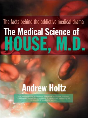 cover image of The Medical Science of House, M. D.